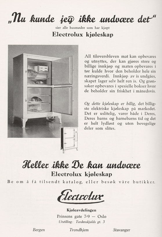 Et uslitelig kjøleskap som varer både i «Deres, Deres barns og barnebarns tid», lover rekla-men. Bilde fra reklame for Elektrolux, 1931